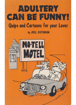Joel Rothman - Adultery Can be funny!, London 1983 antikvár könyv