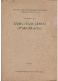 Dr. Barcza Lajos - Szervetlen kémiai gyakorlatok