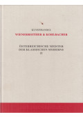 Dr. Gert Ammann,Baum, Peter,Dr. Angelica Bäumer,Matthias Boeckl,Breicha, Otto,Cieslar, Sophie - Österreichische Meister der klassischen Moderne II. Band 3.