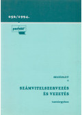 Dr. Roóz József - Segédlet a számvitelszervezés és vezetés tantárgyhoz