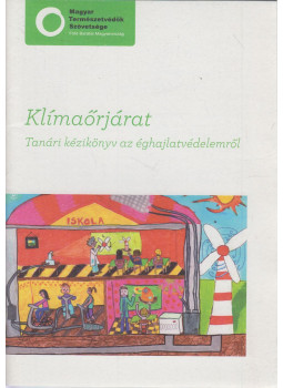 Csiba Katalin, Kis Klára Zsófia - Klímaőrjárat, Budapest 2009 antikvár könyv