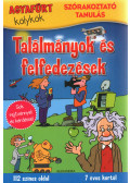 Kasznár Veronika Katalin (szerk.) - Találmányok és felfedezések