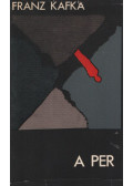 Franz Kafka - A per