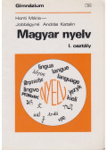 Honti Mária - Jobbágyné András Katalin - Magyar nyelv I. osztály