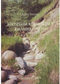 Ajtay Ferenc - Kolozsvár környékének kirándulóhelyei