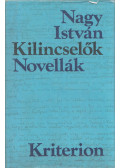 Nagy István - Kilincselők