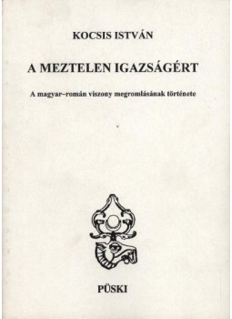 Kocsis István - A meztelen igazságért, Budapest 1994 antikvár könyv