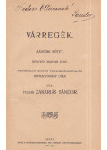 Teleki Zakariás Sándor - Várregék II.