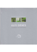 Sárba Katalin (szerk) - Kuti Dénes