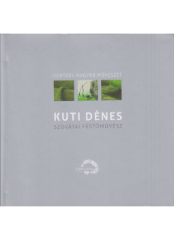 Sárba Katalin (szerk) - Kuti Dénes, Budapest 2014 antikvár könyv