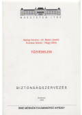 Balogh Ferenc,Dr. Beda László,Kováts István,Nagy Béla - Tűzvédelem