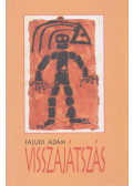 Faludi Ádám - Visszajátszás