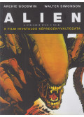 Goodwin, Archie,Simonson, Walter - Alien - A nyolcadik utas: A halál