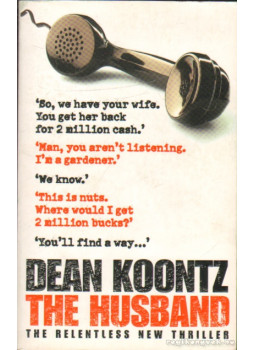 Dean, Koontz - The Husband Dean, Koontz - The Husband, London 2007 antikvár könyv