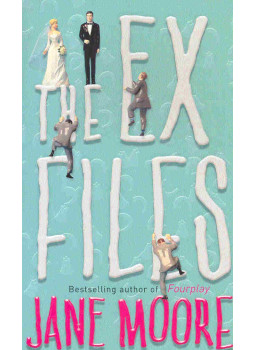 Jane Moore - The Ex Files Jane Moore - The Ex Files, London 2003 antikvár könyv