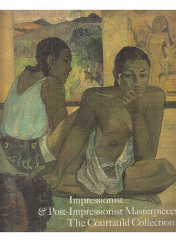 Dennis Farr, Annemarie H. Pope, House, John, Robert Bruce-Gardner, Hedley, Gerry, Villers, Caroline - Impressionist & Post-Impressionist Masterpieces: The Courtauld Collection Dennis Farr, Annemarie H. Pope, House, John, Robert Bruce-Gardner, Hedley, Gerry, Villers, Caroline - Impressionist & Post-Impressionist Masterpieces: The Courtauld Collection, New Haven-London 1987 antikvár könyv