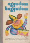 László Bakk Anikó - Egyedem begyedem