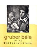 Bernáth Aurél - Gruber Béla (1936-1963) emlékkiállítása 1964