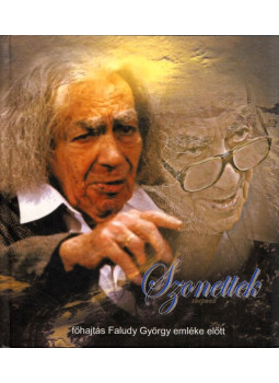 Góg János - Szonettek - Főhajtás Faludy György emléke előtt, null 2010 antikvár könyv