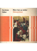 Karátson Gábor - Miért fest az ember (Dedikált)