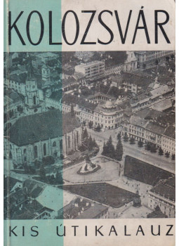 A.E.Baconsky - Kolozsvár A.E.Baconsky - Kolozsvár, Bukarest 1963 antikvár könyv