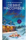 Debbie Macomber - Alaskan Holiday