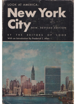 Frederick Lewis Allen - Look at America: New York City, Boston 1956 antikvár könyv