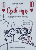 Vámos Robi - Csak úgy