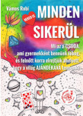 Vámos Robi - Minden sikerül
