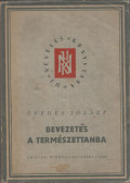 Öveges József - Bevezetés a természettanba