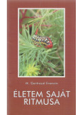 M. Gertraud Evanzin - Életem saját ritmusa