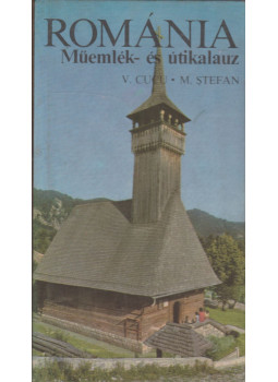 Cucu, Vasile, Stefan, Marian - Románia Műemlék- és útikalauz Cucu, Vasile, Stefan, Marian - Románia Műemlék- és útikalauz, Bukarest 1974 antikvár könyv