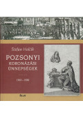 Holcík, Stefan - Pozsonyi koronázási ünnepségek 1563-1830