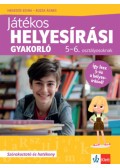 Hegedűs Edina, Ruzsa Ágnes - Játékos helyesírási gyakorló 5-6. osztályosoknak