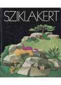 Schmidt Gábor,Balogh András,Kecskés Tibor,Galántai Miklós - Sziklakert