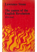 Lawrence Stone - The Causes of the English Revolution 1529-1642