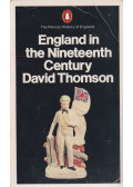 David Thomson - England in the 19th Century 1815-1914