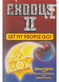 Steve Lightle,Eberhard Mühlan,Katie Fortune - Exodus II: Let My People Go