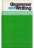 Walter Loban,Donald C. Freeman,Robert W. Reising,Patricia Laurence,Sandra Stotsky - Grammar and Writing