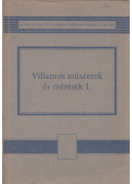 Becker Lajosné,Téglás Imréné,Fekete Andrásné - Villamos műszerek és mérések I.