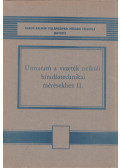 Pintér István,Gedeon Emol,Nagy János,Durst István - Útmutató a vezeték nélküli híradástechnikai mérésekhez II.