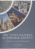 Galina Zoltán,Kelecsényi Kristóf,Kontsek Ildikó,Skublics Mária,Pleskovics Viola - Íme, ​Isten hajléka az emberek között!