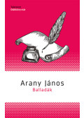 Arany János - Balladák