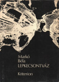 Markó Béla - Lepkecsontváz