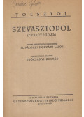 Lev Tolsztoj - Szevasztopol
