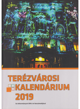 Brém-Nagy Ferenc - Terézvárosi Kalendárium 2019, null 2019 antikvár könyv