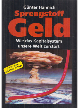 Hannich, Günter - Sprengstoff Geld, null 2000 antikvár könyv