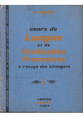 Mauger, G. - Cours de Langue et de Civilisation Francaises I.