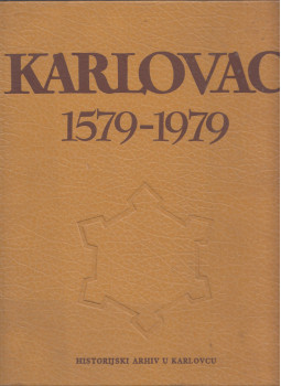  - Karlovac 1579-1979, KArlovac 1979 antikvár könyv