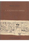 Nemes László - A ​fölösleges ember